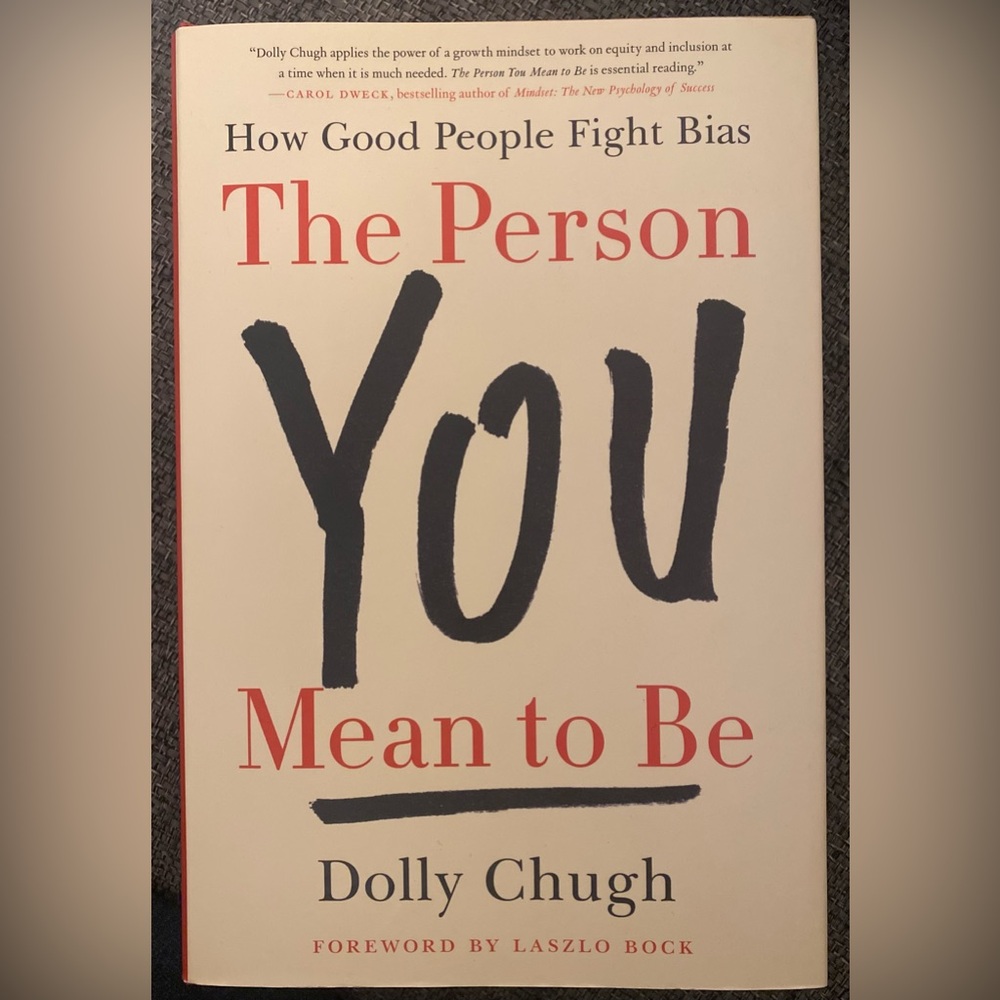 The Person You Mean to Be